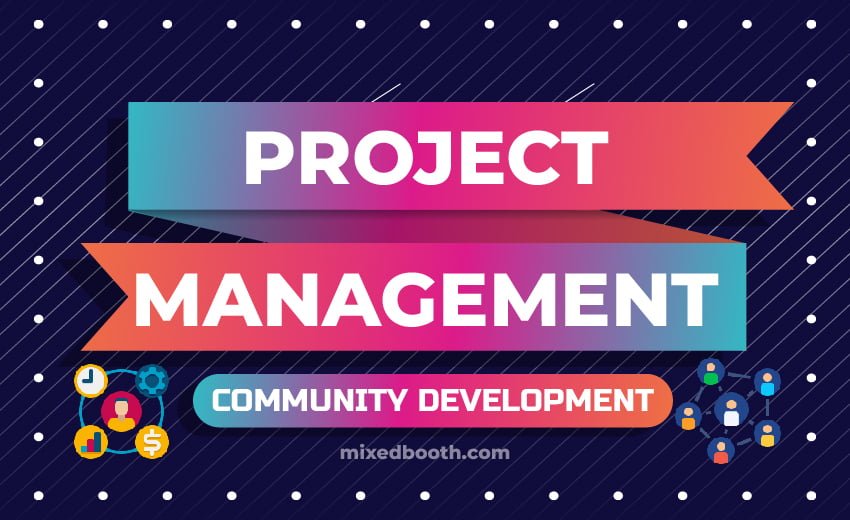 Project Management and Community Development