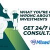 What You’re Getting Wrong About Crypto Investments. Get 24/7 Free Consultancy.